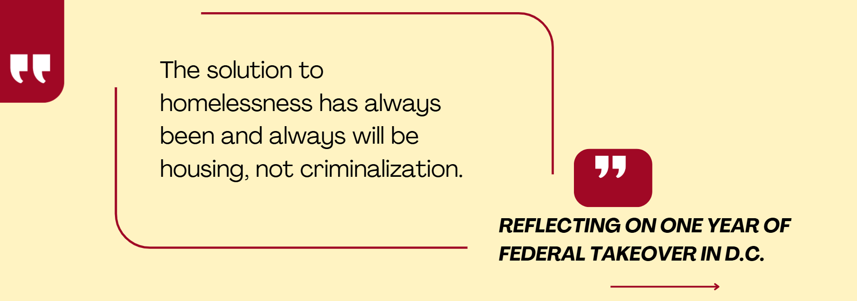One Year Later: Statement on the Impact on People Without Homes of the Federal Takeover in the Nation’s Capital